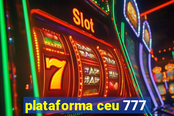 plataforma ceu 777